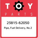 23815-62050 Toyota Pipe, Fuel Delivery, NO.2 2381562050, New Genuine Oem Part. Fixed Price $119.89.