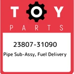 23807-31090 Toyota Pipe Sub-assy, Fuel Delivery 2380731090, New Genuine Oem Part. Fixed Price $253.33.