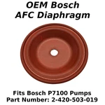 Oe Afc Diaphragm For Bosch P7100 Injection Pump 2-420-503-019 Cummins 94-98. Fixed Price $47.95.
