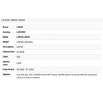 2002 Lexus LS430 Fuel Delivery Pipe Sub-assy No. 2380850020. Fixed Price $99.99.