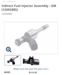 Genuine Gm Injector 12692885. Fixed Price $22.00.