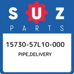 15730-57L10-000 Suzuki Pipe,delivery 1573057L10000, New Genuine Oem Part. Fixed Price $176.40.