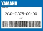 Yamaha Genuine Cap 2C0-21875-00-00. Fixed Price $15.86.