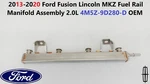 2013-2020 Ford Fusion Lincoln Mkz Fuel Rail Manifold Assembly 2.0L 4M5Z-9D280-D. Fixed Price $95.00.